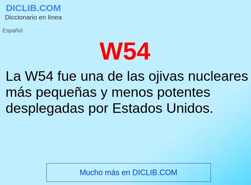 What is W54 - meaning and definition