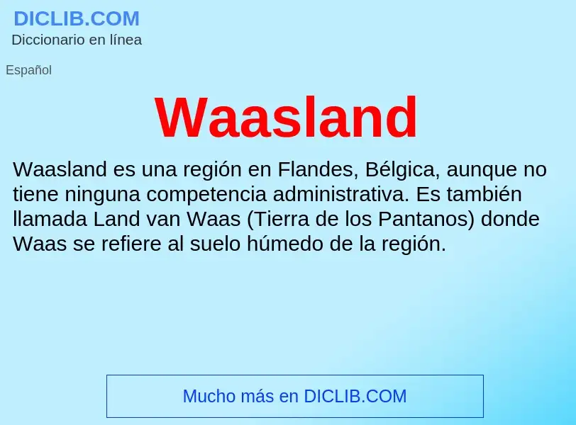 Was ist Waasland - Definition