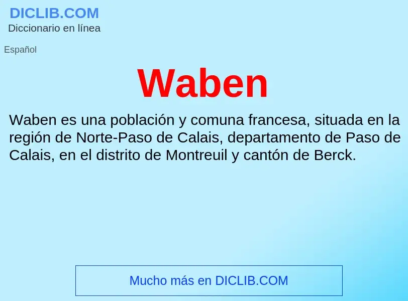 What is Waben - meaning and definition