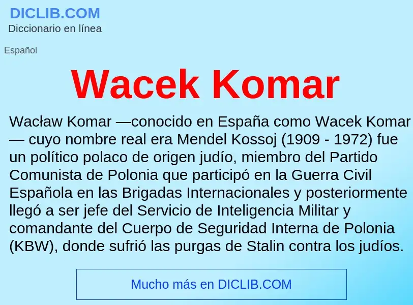 Was ist Wacek Komar - Definition