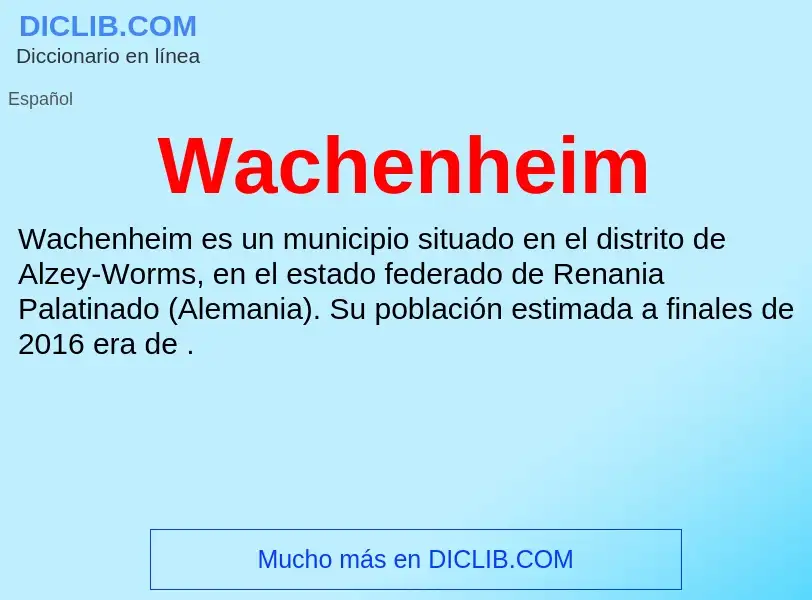 What is Wachenheim - meaning and definition