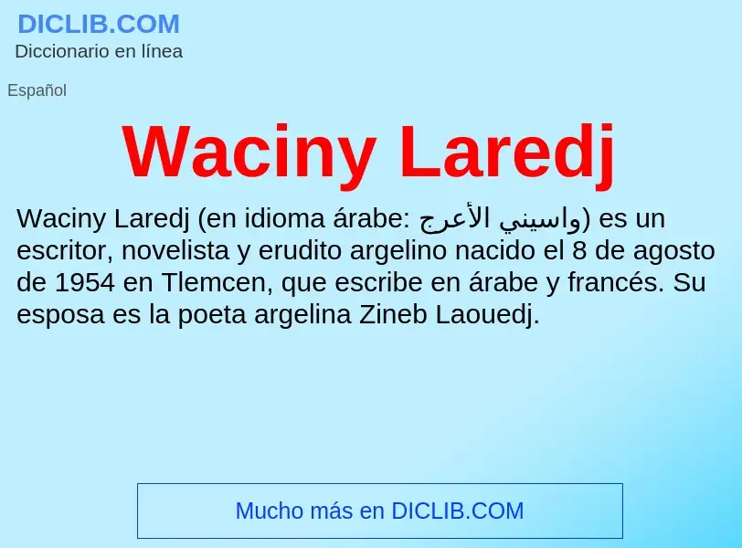 What is Waciny Laredj - meaning and definition