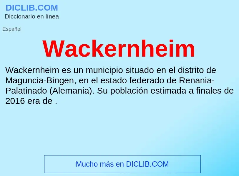 Was ist Wackernheim - Definition