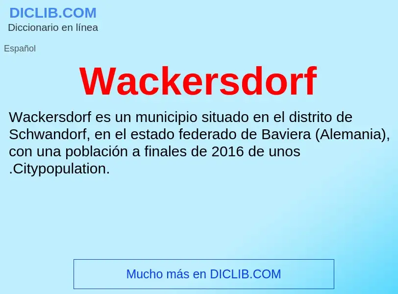 Was ist Wackersdorf - Definition