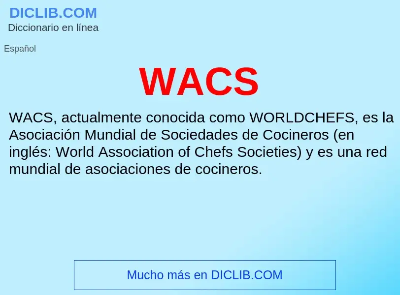 Qu'est-ce que WACS - définition