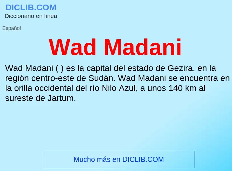 Was ist Wad Madani - Definition