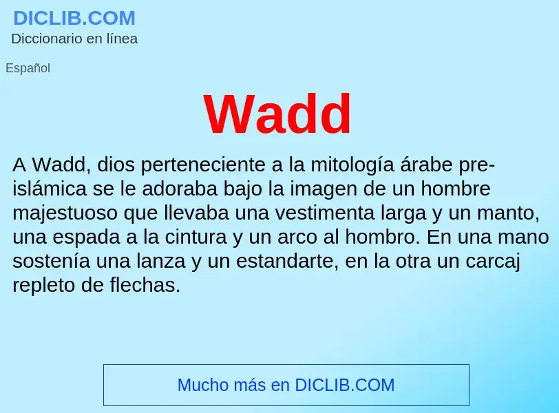 What is Wadd - meaning and definition