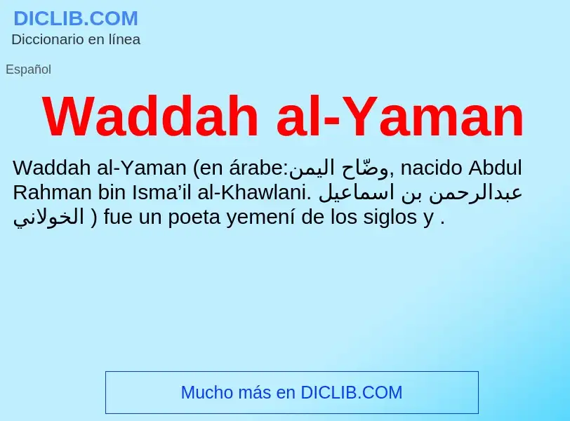 Was ist Waddah al-Yaman - Definition