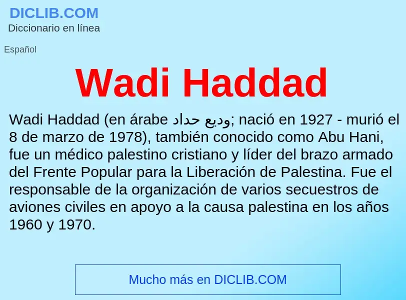 Τι είναι Wadi Haddad - ορισμός