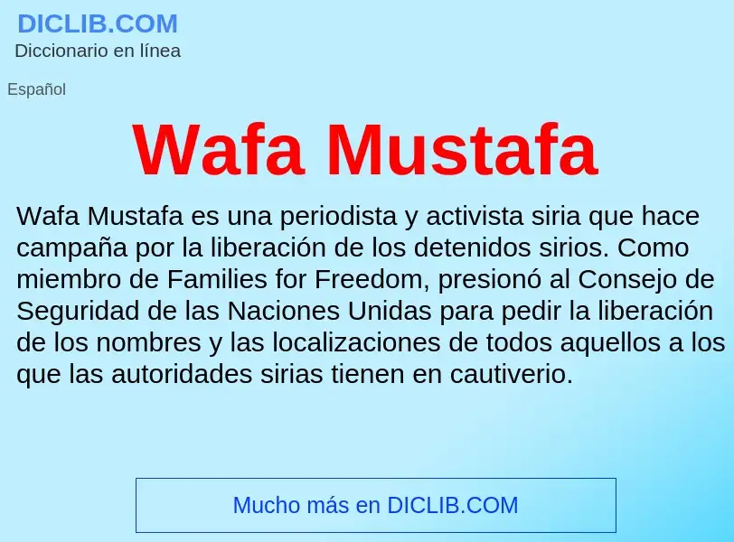 What is Wafa Mustafa - meaning and definition