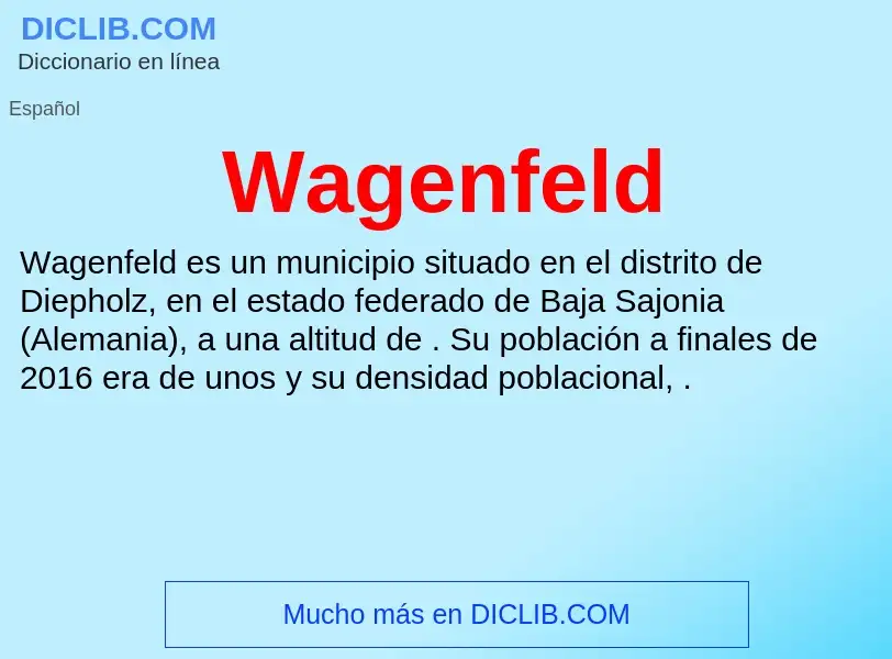 What is Wagenfeld - meaning and definition