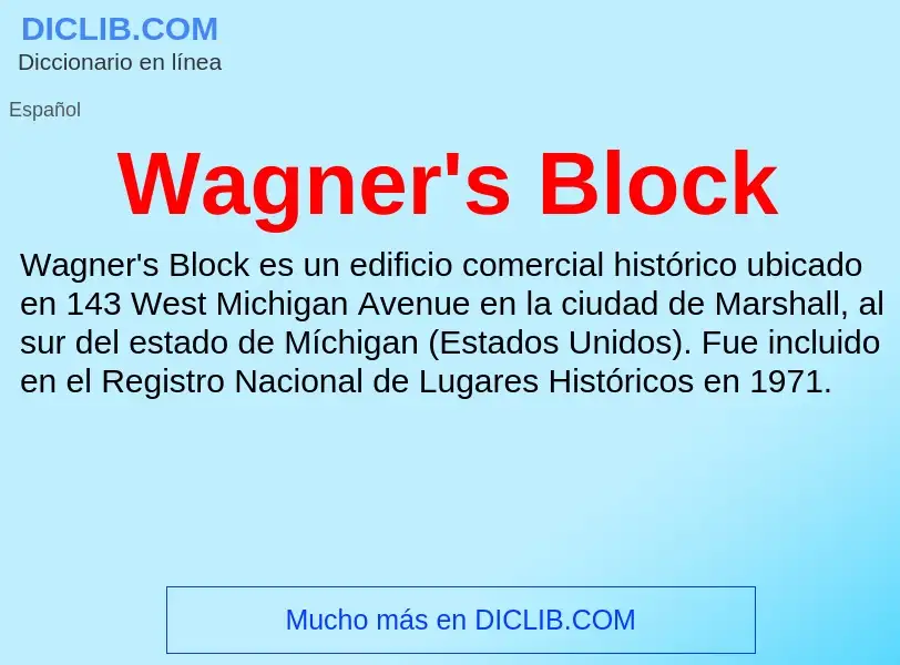 What is Wagner's Block - meaning and definition