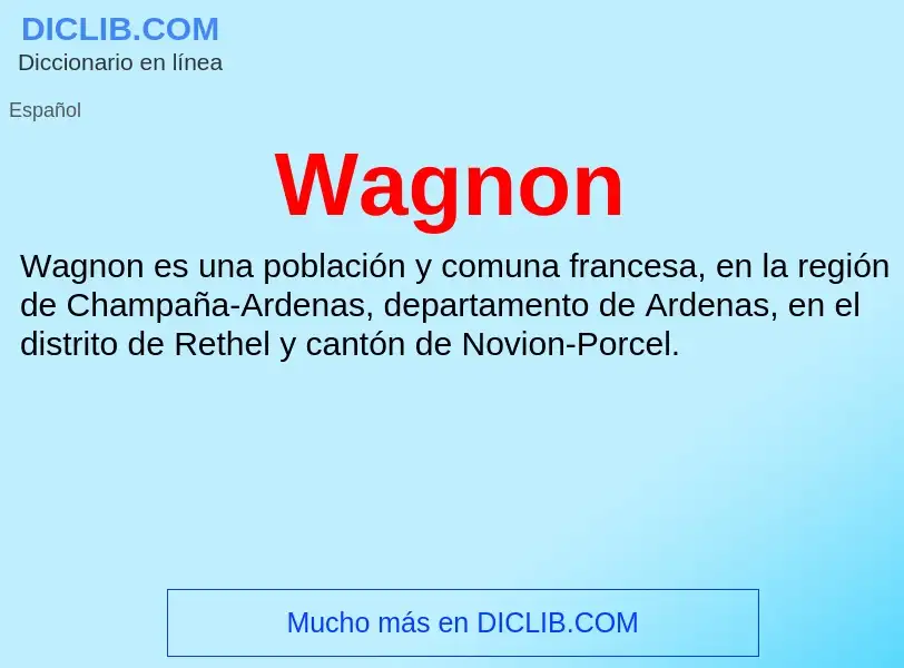 What is Wagnon - meaning and definition