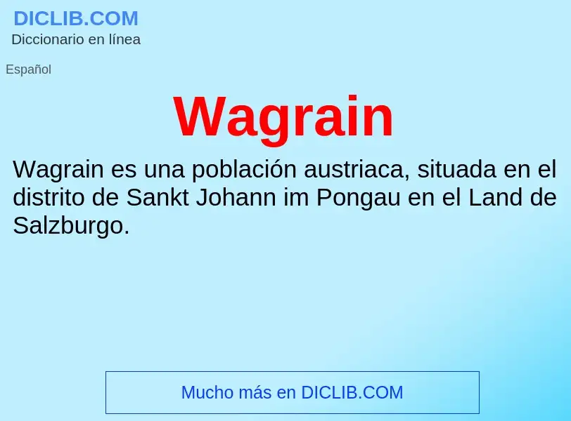 What is Wagrain - meaning and definition