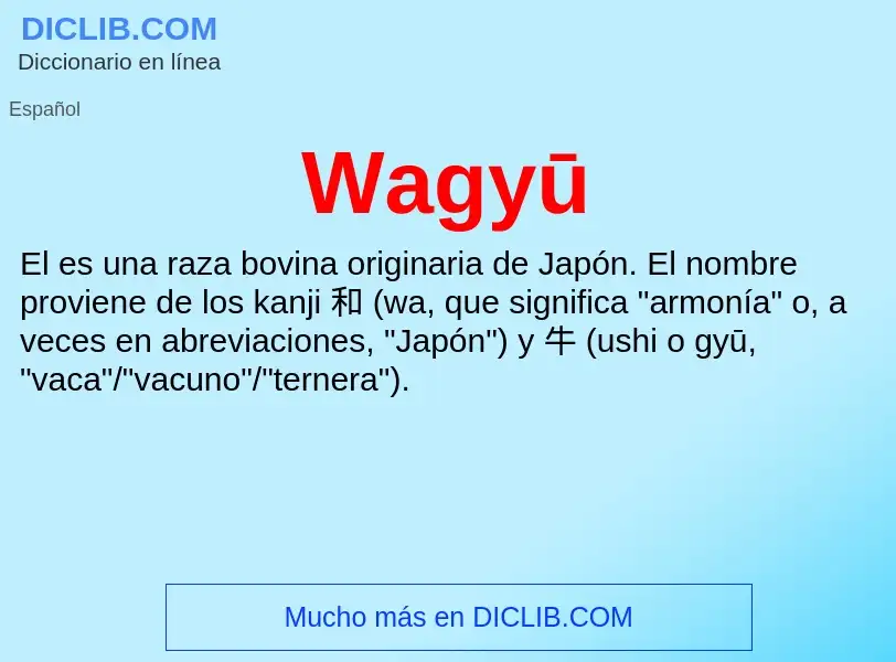 What is Wagyū - meaning and definition