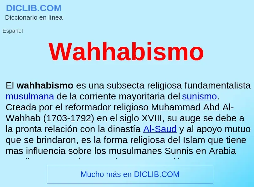 What is Wahhabismo  - meaning and definition