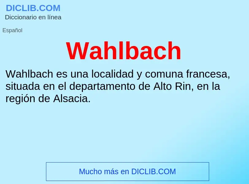 What is Wahlbach - meaning and definition