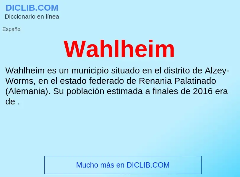 What is Wahlheim - meaning and definition