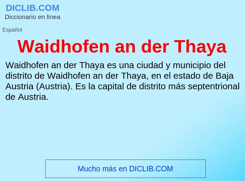 What is Waidhofen an der Thaya - meaning and definition