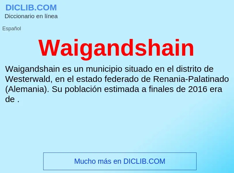 What is Waigandshain - meaning and definition