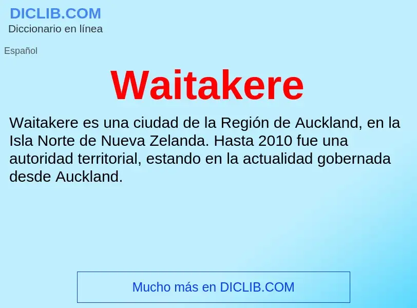 What is Waitakere - meaning and definition