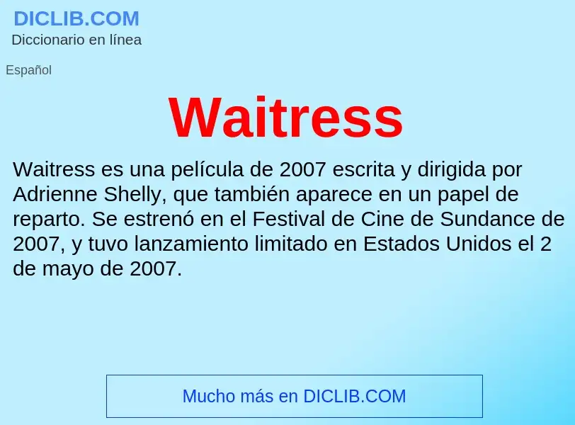 What is Waitress - meaning and definition