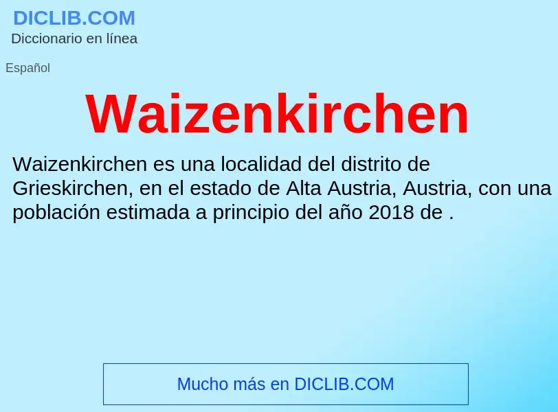 What is Waizenkirchen - meaning and definition