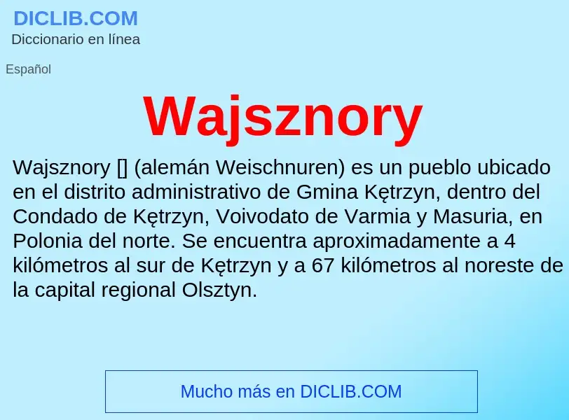 What is Wajsznory - meaning and definition