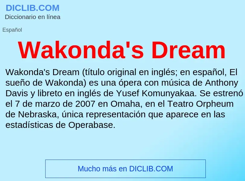 What is Wakonda's Dream - meaning and definition