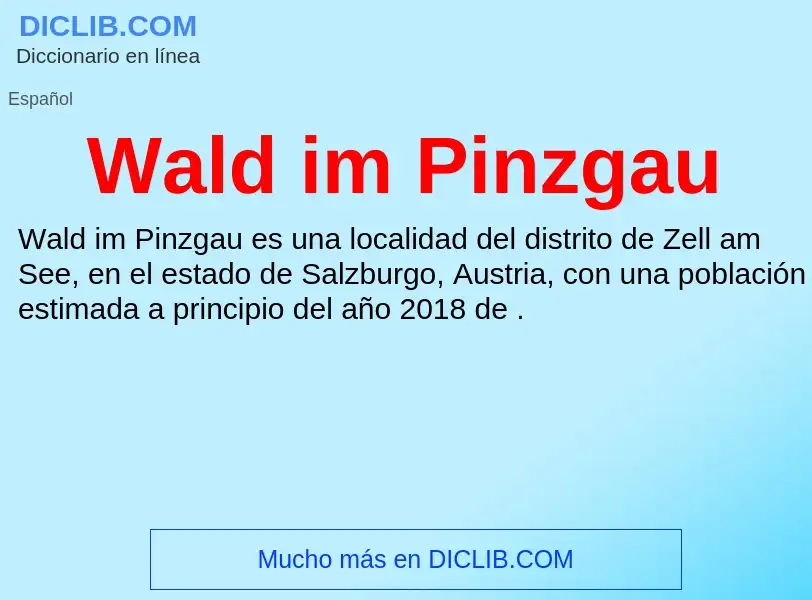 What is Wald im Pinzgau - meaning and definition