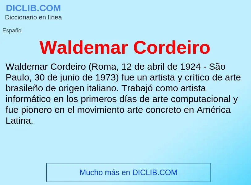 Τι είναι Waldemar Cordeiro - ορισμός