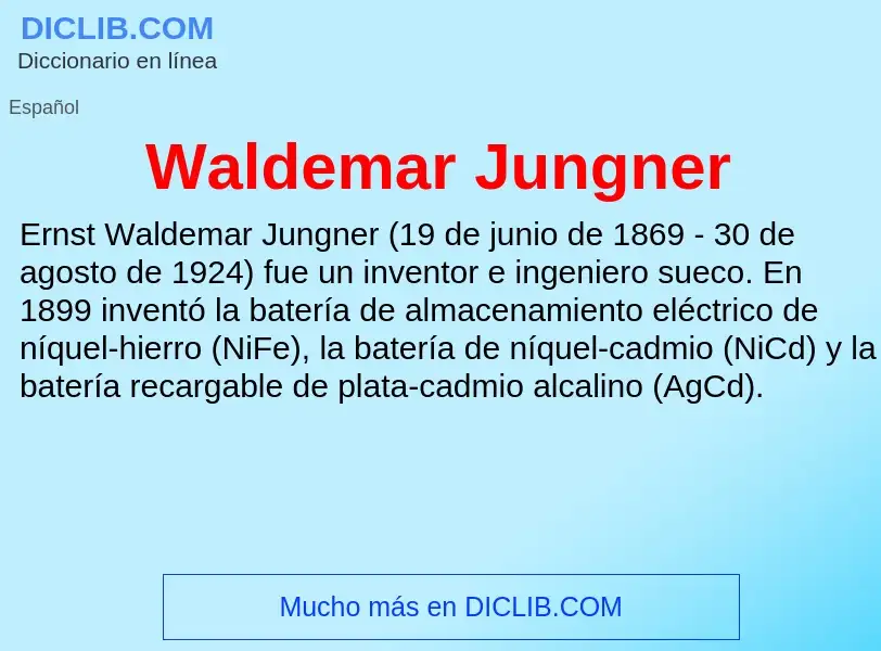 Τι είναι Waldemar Jungner - ορισμός