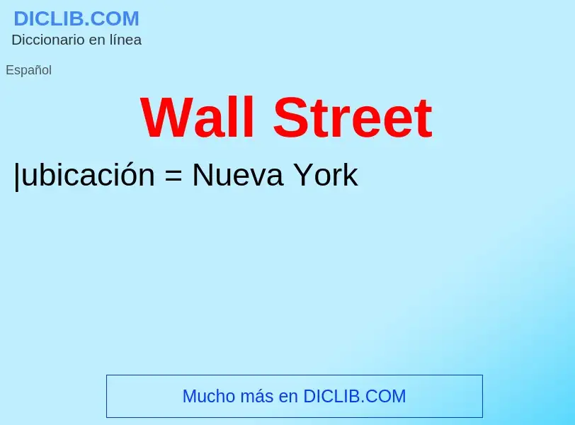 Что такое Wall Street - определение