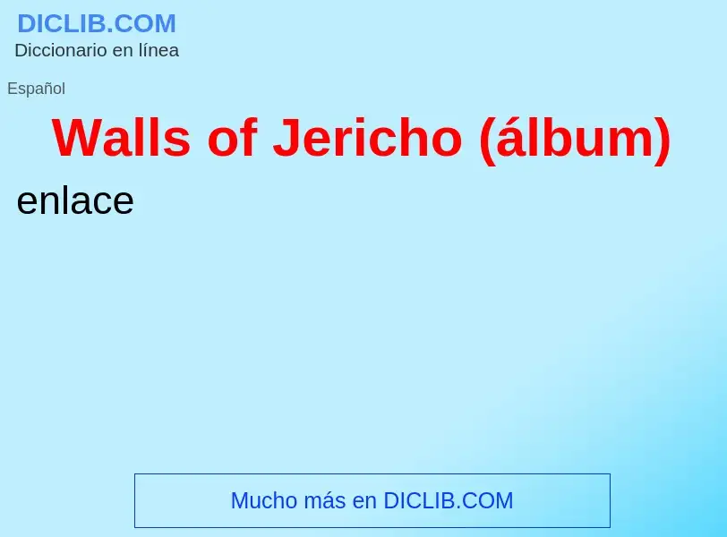 Что такое Walls of Jericho (álbum) - определение