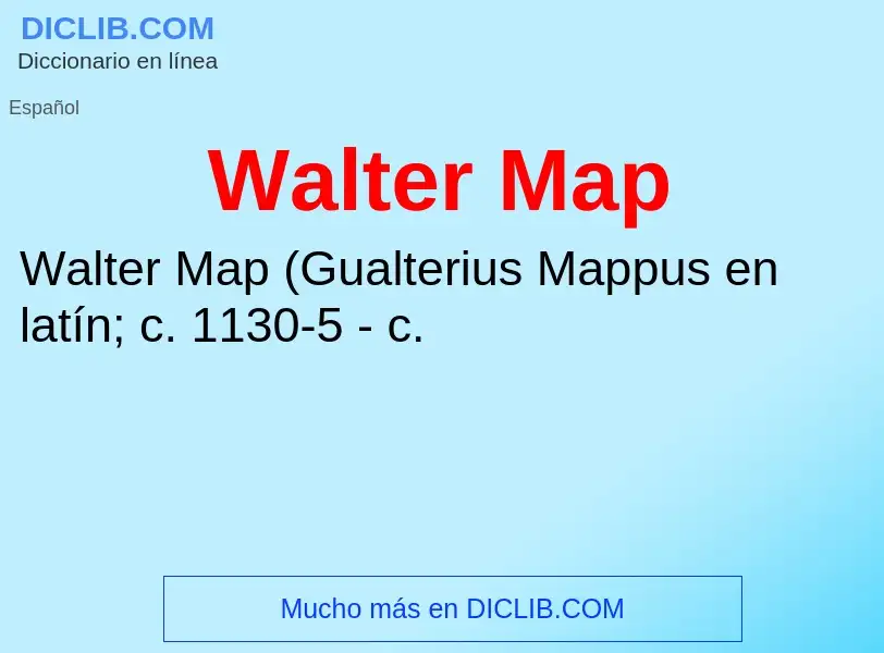 Что такое Walter Map - определение