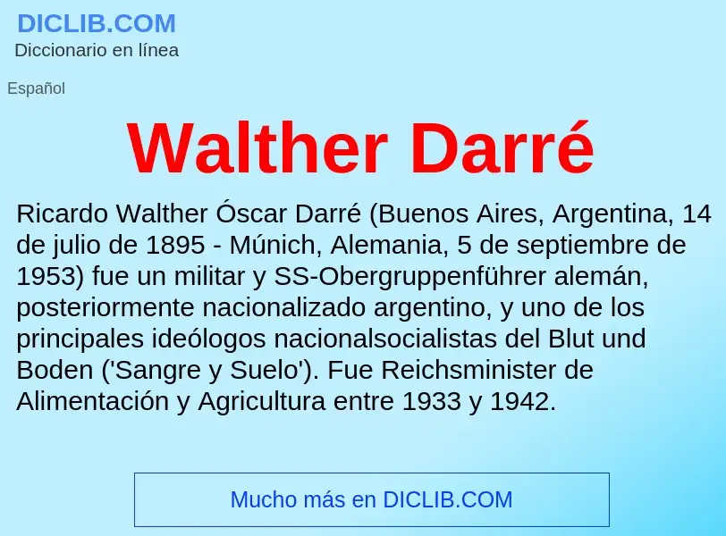 What is Walther Darré - meaning and definition