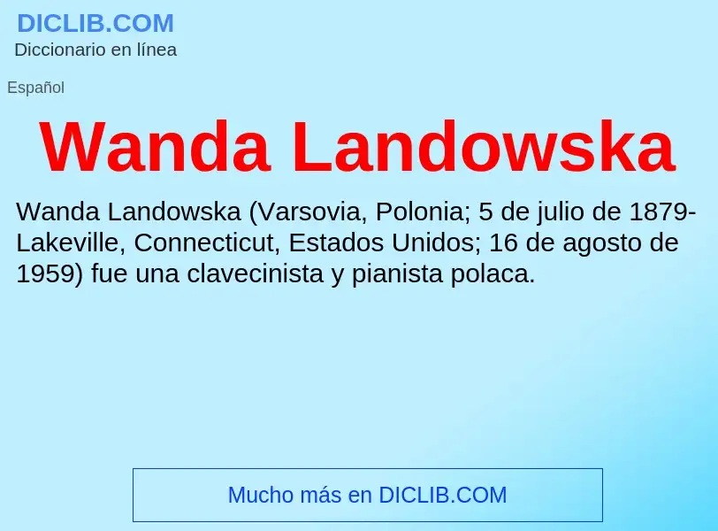 Что такое Wanda Landowska - определение