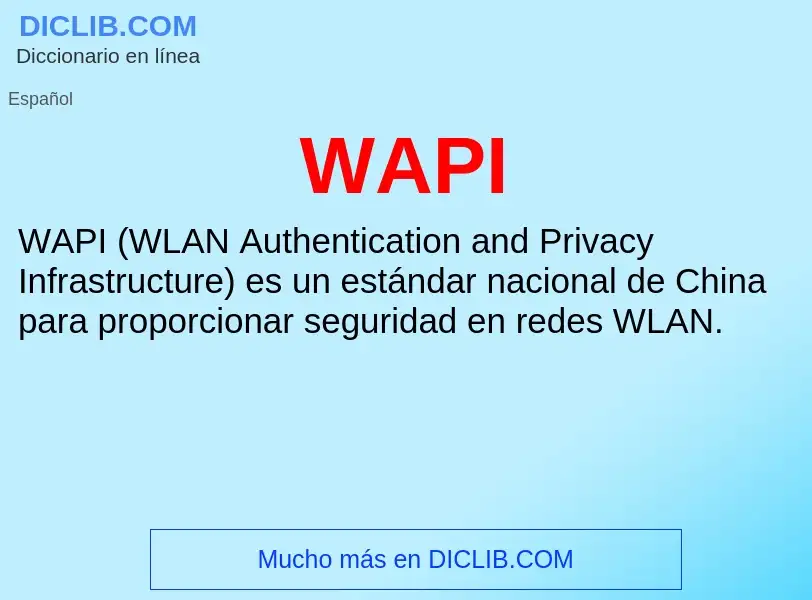 What is WAPI - meaning and definition