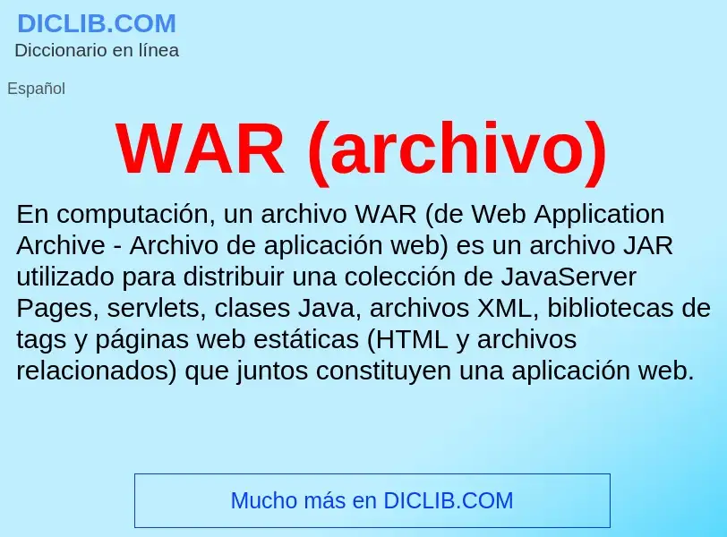 What is WAR (archivo) - meaning and definition