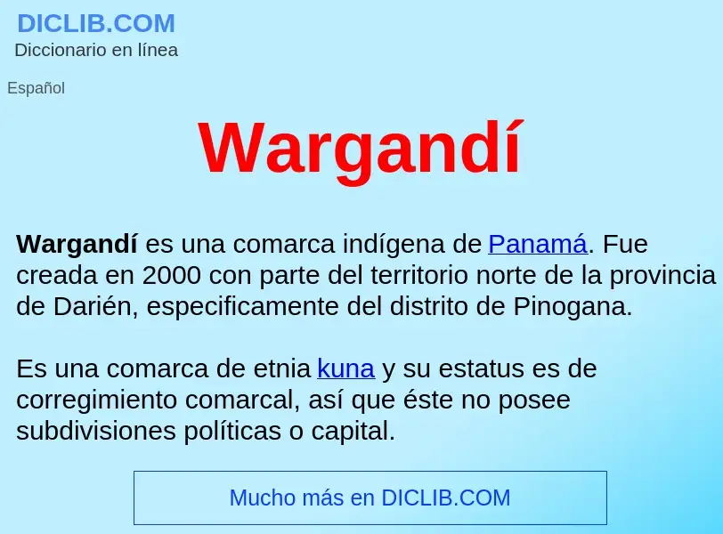 ¿Qué es Wargandí ? - significado y definición