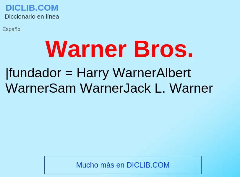 Wat is Warner Bros. - definition