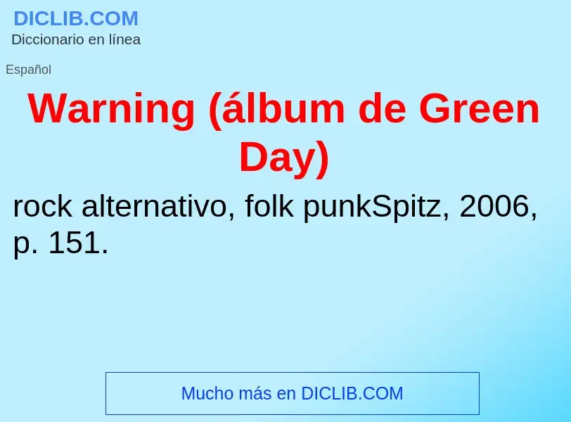 Wat is Warning (álbum de Green Day) - definition