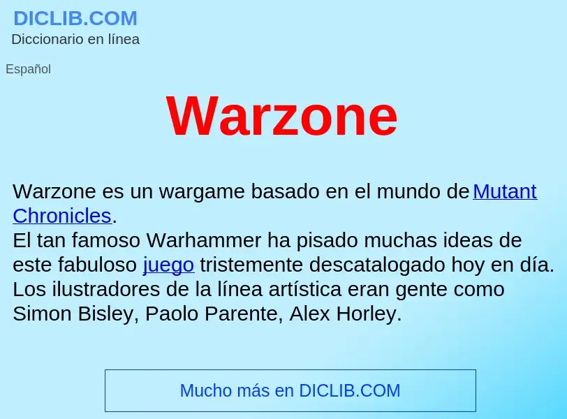 ¿Qué es Warzone ? - significado y definición