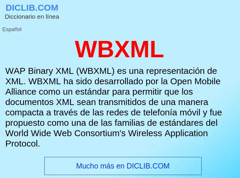 ¿Qué es WBXML? - significado y definición