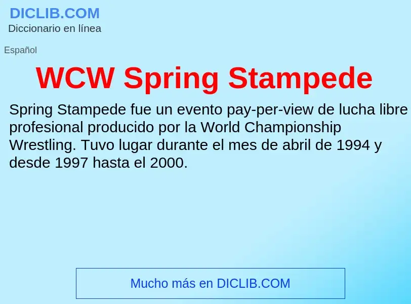 Τι είναι WCW Spring Stampede - ορισμός