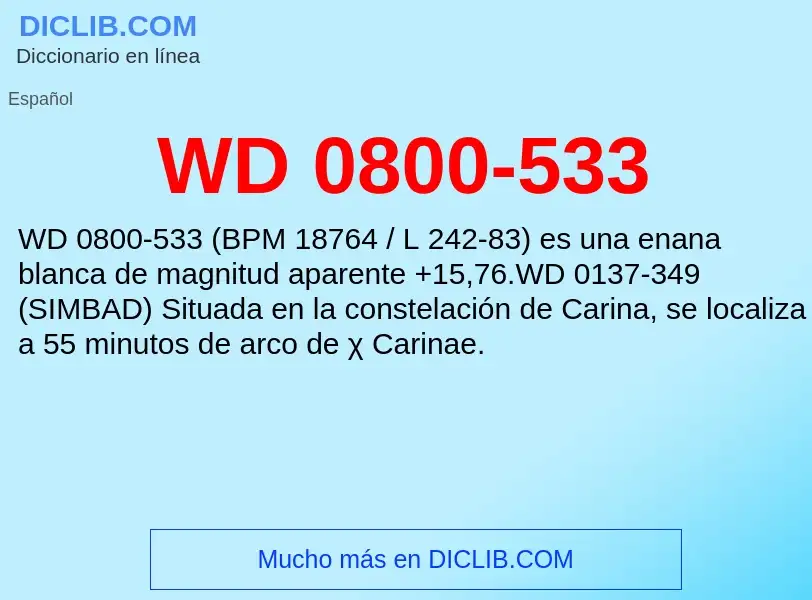 ¿Qué es WD 0800-533? - significado y definición