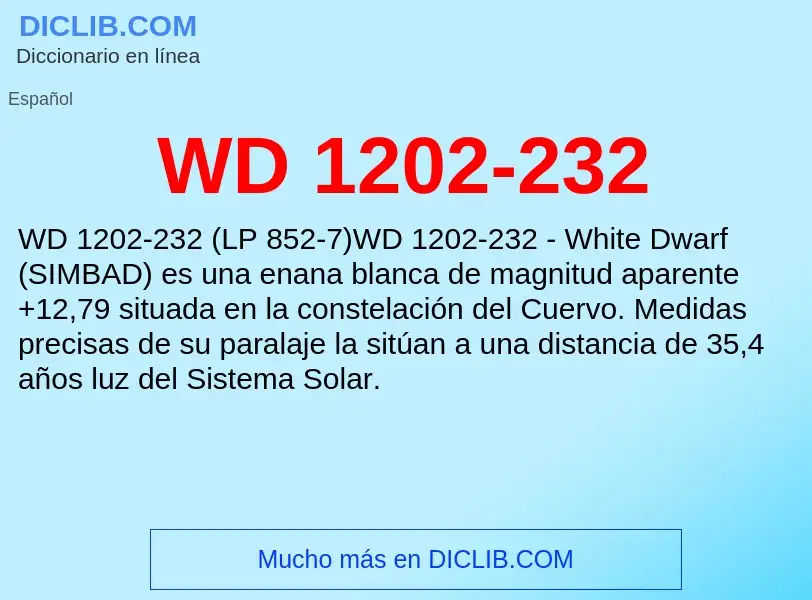 ¿Qué es WD 1202-232? - significado y definición