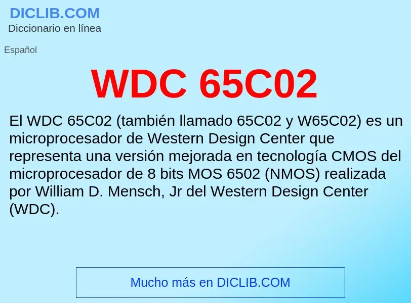 ¿Qué es WDC 65C02? - significado y definición