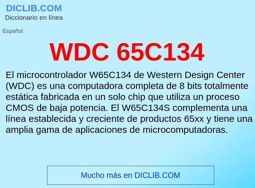 Qu'est-ce que WDC 65C134 - définition