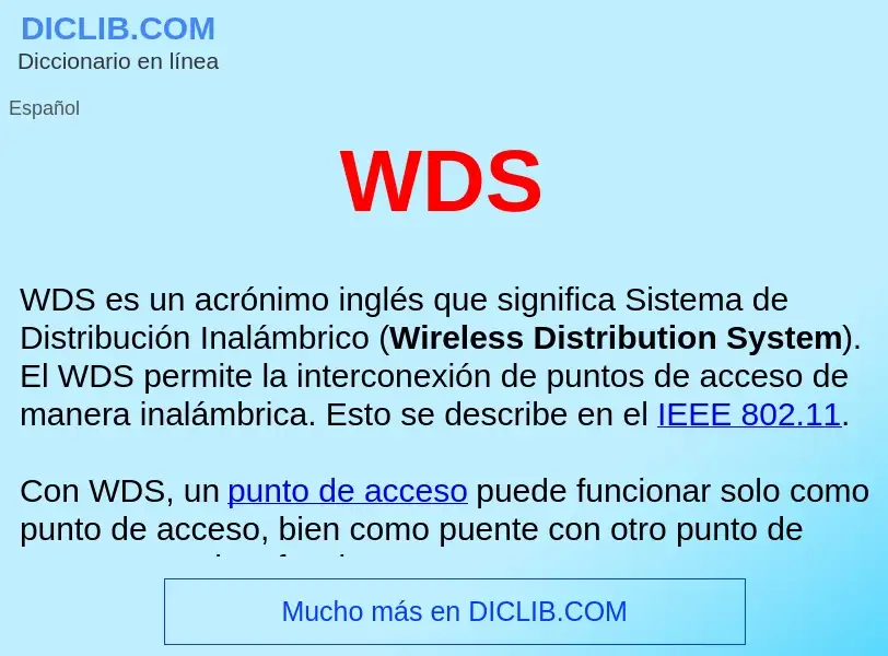 ¿Qué es WDS ? - significado y definición